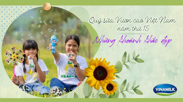 Những khoảnh khắc đẹp trên hành trình của Quỹ sữa Vươn cao Việt Nam năm thứ 15-cover-img