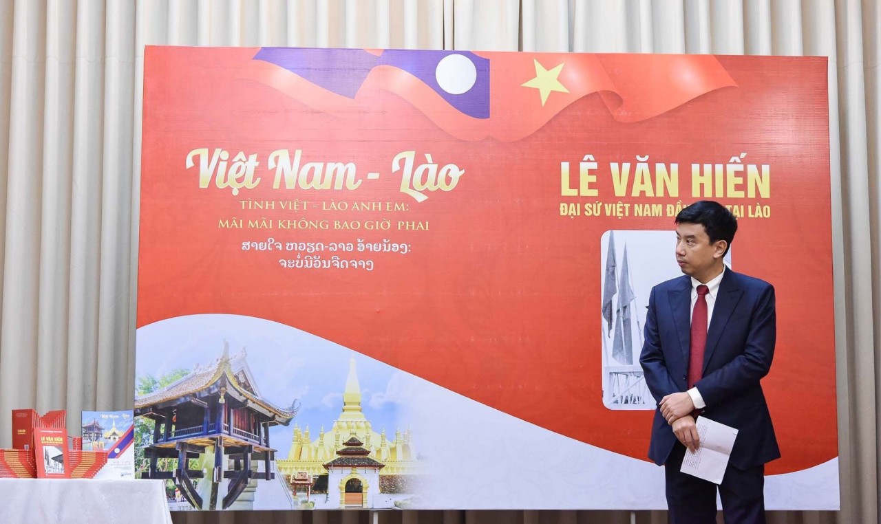 Ra mắt hai ấn phẩm đặc biệt về quan hệ Việt Nam-Lào-6