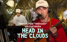 Chủ nhân Head In The Clouds đến Việt Nam, kể câu chuyện buồn phía sau ca khúc triệu người sử dụng chèn clip Instagram-img