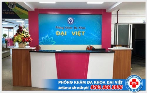 Phòng khám đa khoa Đại Việt – Địa chỉ chăm sóc sức khỏe tin cậy-1