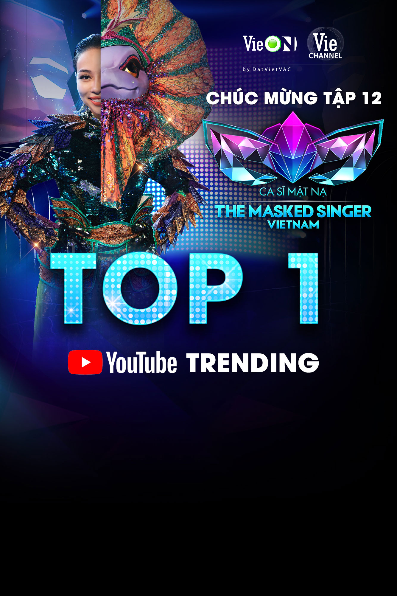 Tập 12 The Masked Singer Vietnam đạt Top 1 Trending Youtube thần tốc-3