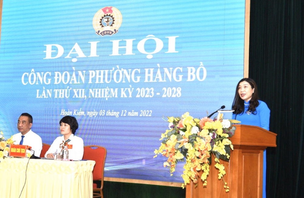 LĐLĐ quận Hoàn Kiếm: Tổ chức thành công Đại hội điểm Công đoàn phường Hàng Bồ-3