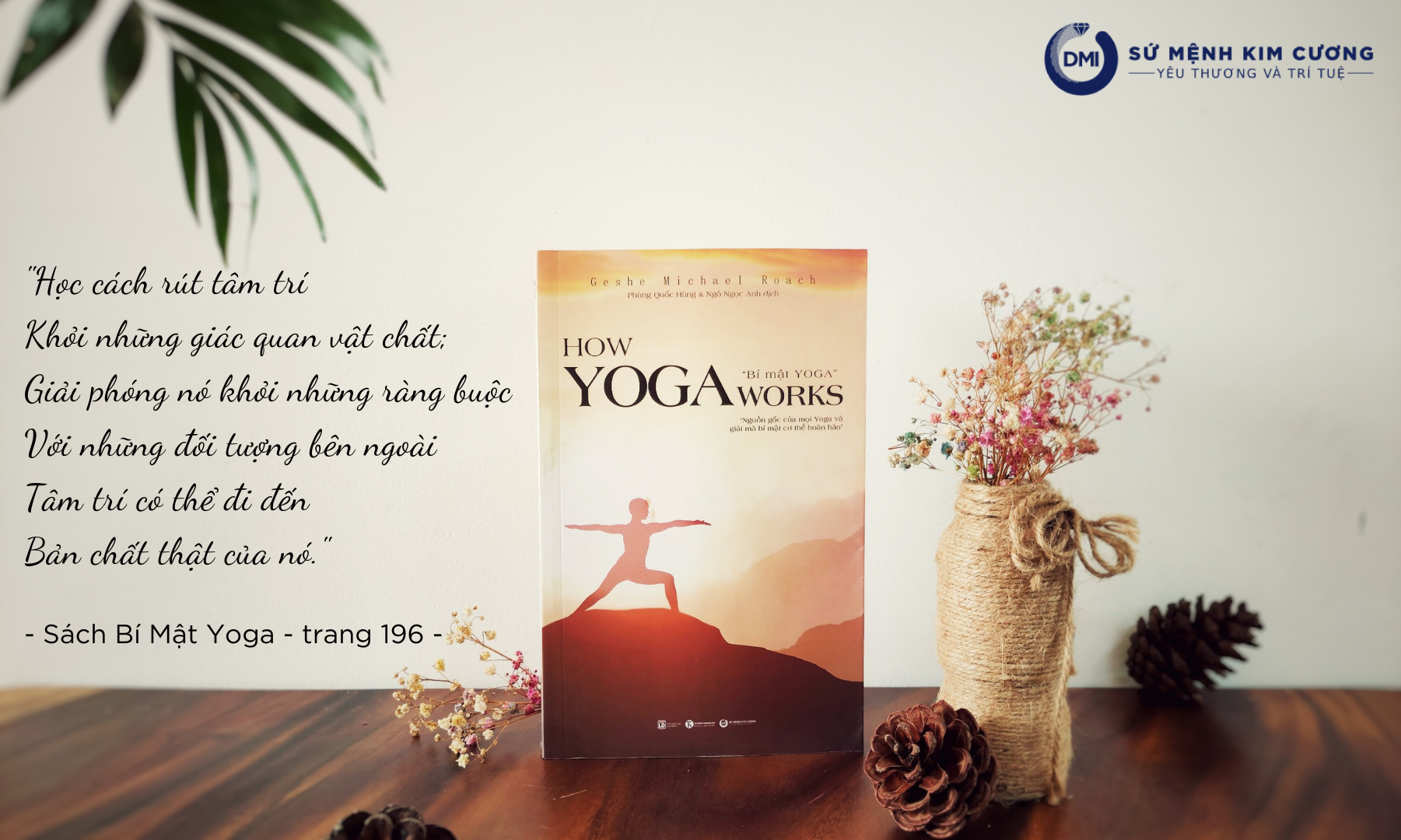 Sách "Bí mật yoga" của Geshe Michael Roach ra mắt độc giả Việt-4